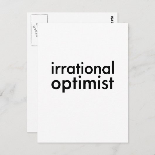 Carte Postale Optimiste irrationnel (Devant / Derrière)