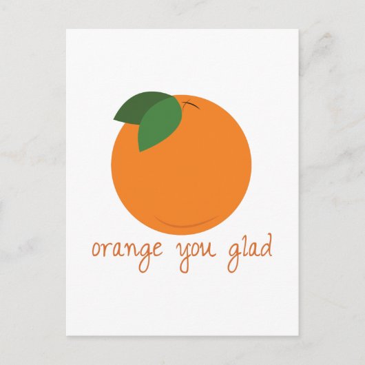 Carte Postale Orange, vous êtes content (Devant)
