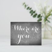 Carte Postale Où es-tu, Typographie Manuscrite Noir Blanc (Debout devant)