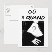 Carte Postale Ou & Quand (Devant / Derrière)