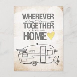 Carte Postale Où que nous soyons ensemble Shasta Trailer