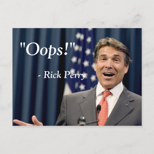 Carte Postale Oups ! - Rick Perry (Devant)