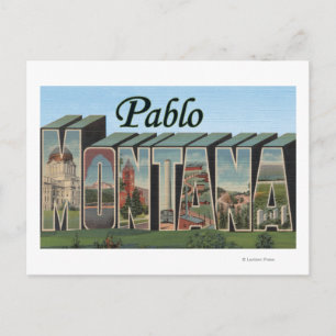 Carte Postale Pablo, MontanaGrandes lettres ScènesPablo, MT