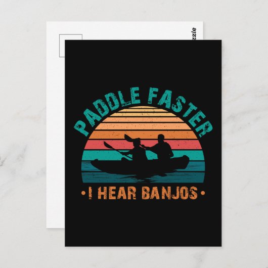 Carte Postale Paddle plus vite j'entends Banjos (Devant / Derrière)