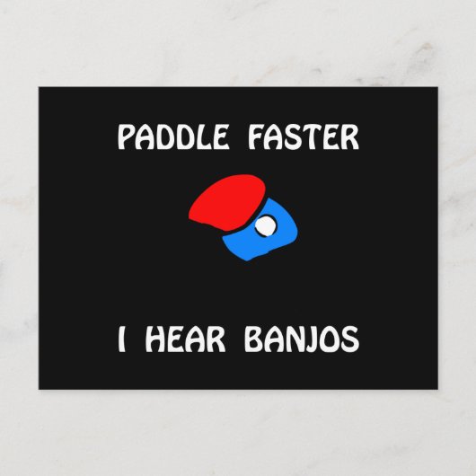 Carte Postale Pagaie Plus Vite Ping Pong (Devant)