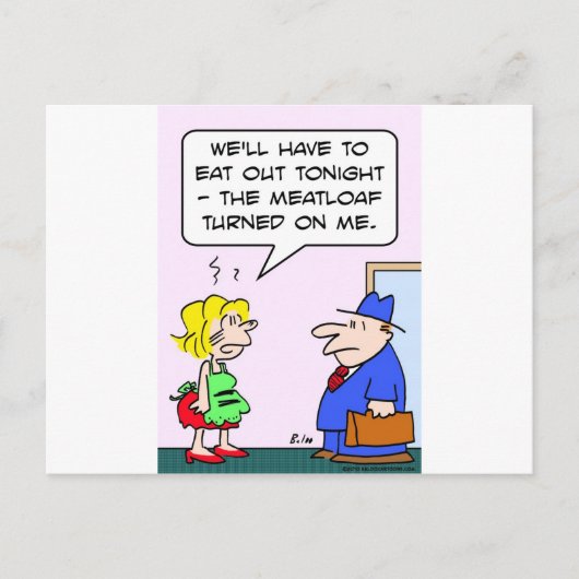 Carte Postale pain de viande tourné vers moi (Devant)