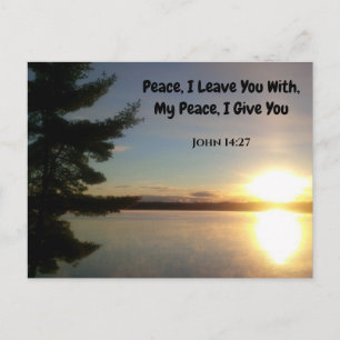 Carte Postale Paix, je vous laisse avec le texte scripturaire de