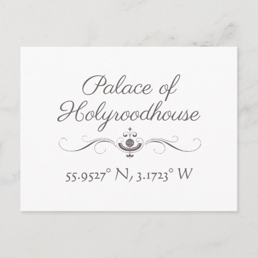 Carte Postale Palais de Holyroodhouse Latitude Longitude (Devant)