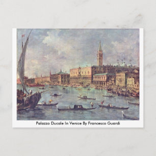 Carte Postale Palazzo Ducale À Venise Par Francesco Guardi
