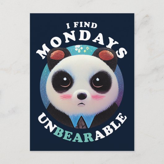 Carte Postale Panda Mignonne trouve les lundis insupportables | (Devant)