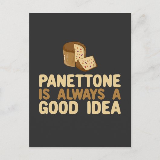 Carte Postale Panettone est toujours une bonne idée (Devant)