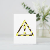 Carte Postale Panneau de prudence jaune et noir Exclamation du t (Debout devant)