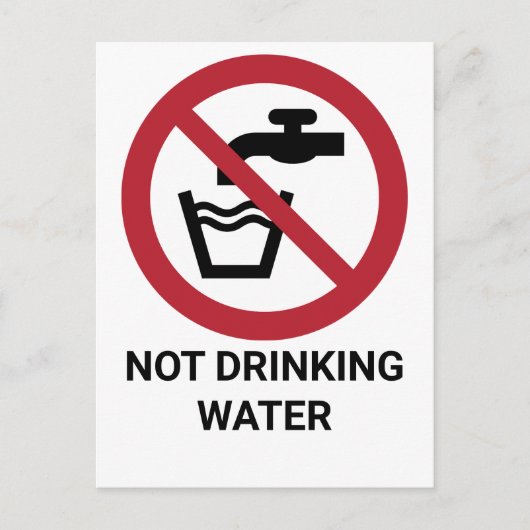 Carte Postale Panneau d'interdiction de l'eau potable (Devant)