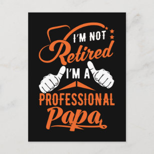 Carte Postale Papa de retraite Funny Professionnel Papa