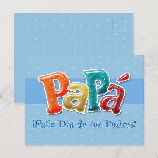 Carte postale - Papá ¡Feliz Día de los Padres ! (Devant / Derrière)