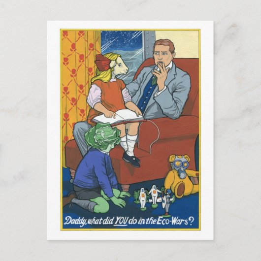 Carte Postale Papa, Qu'As-Tu Fait Dans Les Écoguerres ? (Devant)