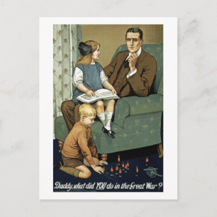 Carte Postale Papa, qu'as-tu fait pendant la Grande Guerre ?