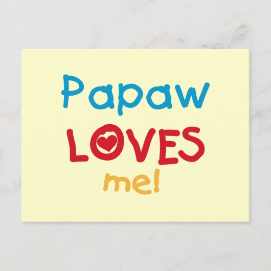 Carte Postale Papaw Loves Me T-shirts et cadeaux (Devant)