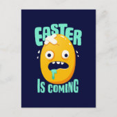 Carte Postale Pâques drôle arrive Jaune Œuf (Devant)