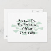 Carte Postale Parce que je suis l'agent de probation (Devant / Derrière)