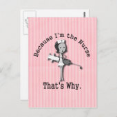 Carte Postale Parce que je suis l'infirmière C'est pourquoi drôl (Devant / Derrière)