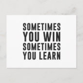 Carte Postale Parfois vous gagnez, parfois vous apprenez (Devant)