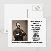 Carte Postale Parle Si Légèrement De War William T. Sherman Cita (Devant / Derrière)