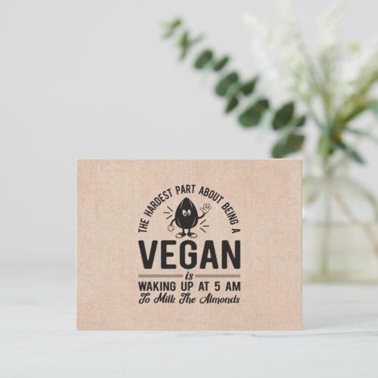 Carte Postale Partie la plus dure Vegan, Lait les amandes, Vegan (Debout devant)