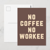 Carte Postale Pas de café Pas de citation amusante de l'employé (Devant / Derrière)