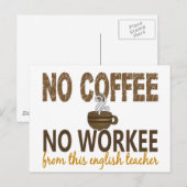 Carte Postale Pas de café Pas de travail Enseignant anglais (Devant / Derrière)