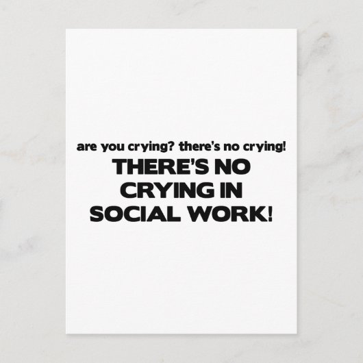 Carte Postale Pas de pleurs dans le travail social (Devant)