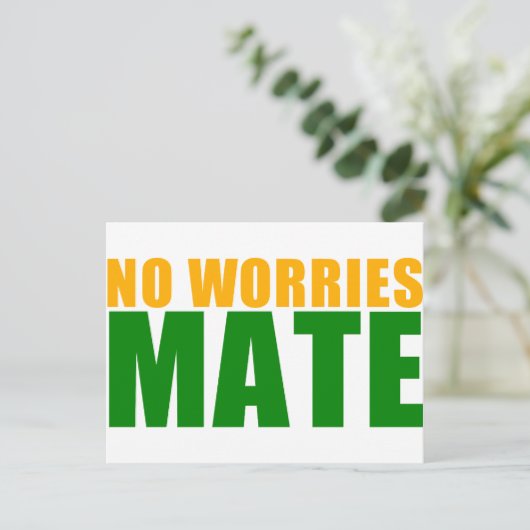 Carte Postale pas de souci mon pote (Debout devant)