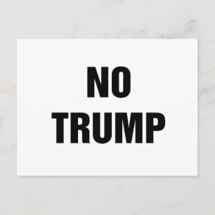CARTE POSTALE PAS DE TRUMP !