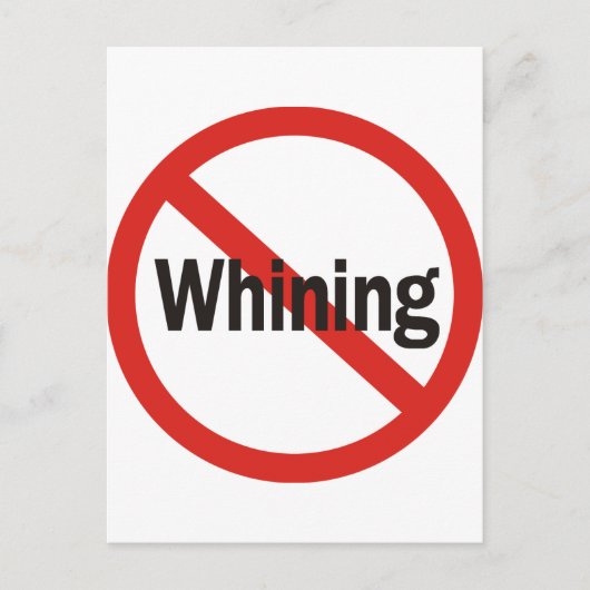 Carte Postale Pas de Whining (Devant)