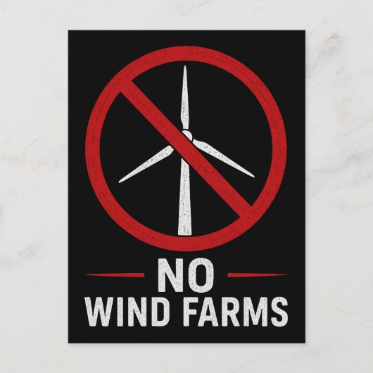 Carte Postale Pas d'éoliennes - Pas de parcs éoliens (Devant)