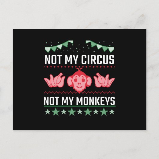 Carte Postale Pas mon cirque, pas mes singes (Devant)