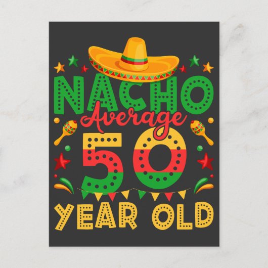 Carte Postale Pas Nacho Votre 50 Ans Cinco de Mayo (Devant)