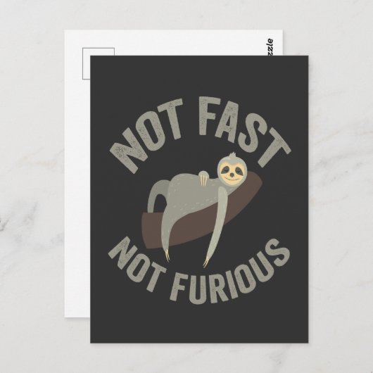 Carte Postale Pas Rapide Pas Furieux Sloth Funny Slogan Animal (Devant / Derrière)