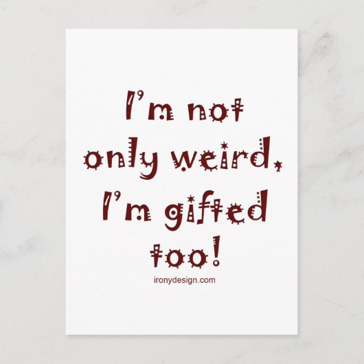 Carte Postale Pas seulement bizarre (Devant)