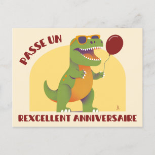 Carte Postale Passe un rexcellent anniversaire - dinosaure drôle
