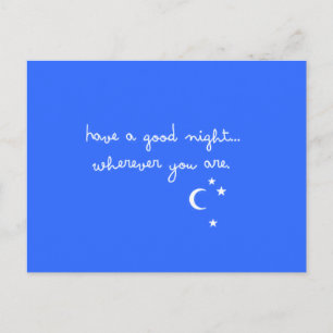 CARTE POSTALE PASSEZ UNE BONNE NUIT OÙ QUE VOUS SOYEZ BONNE NUIT