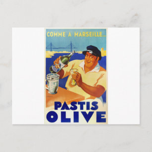 Carte Postale Pastis Olive - Comme à Marseille