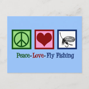 Carte Postale Peace Love Fly Fishing
