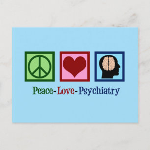 Carte Postale Peace Love Psychiatry