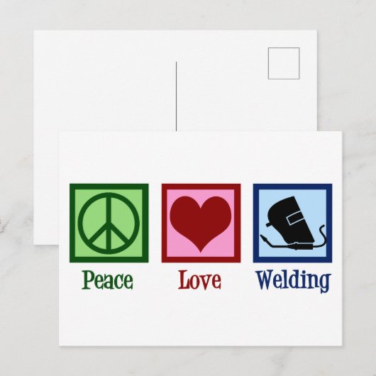 Carte Postale Peace Love Welding (Devant / Derrière)