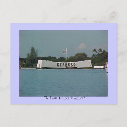 Carte Postale "PEARL HARBOR" MEMORIAL, "The Pearl Harbour Mem... (Devant)