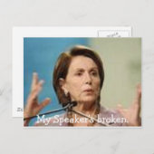 Carte Postale Pelosi-Mon Président est cassé. (Devant / Derrière)