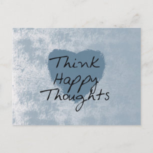 Carte Postale Pense Heureux