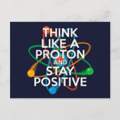 Carte Postale Pensez à un proton et restez positif (Devant)