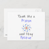 Carte Postale Pensez à un proton et restez positif (Devant / Derrière)